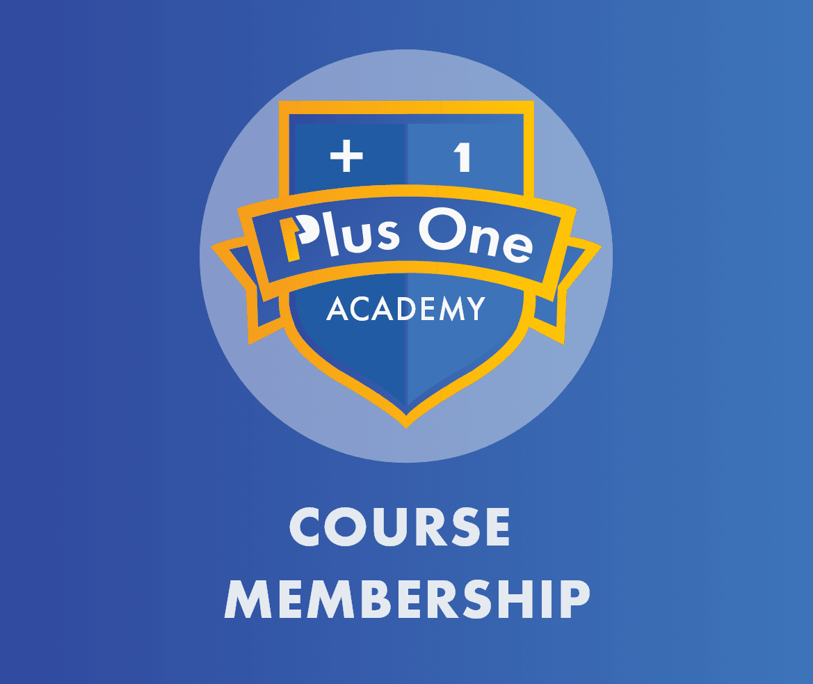 Monthly PlusOne Academy Course Membership